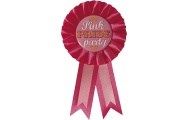 Rosette badge pink ’Pink pride party’